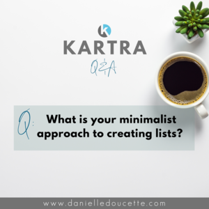 What is your minimalist approach to creating lists?